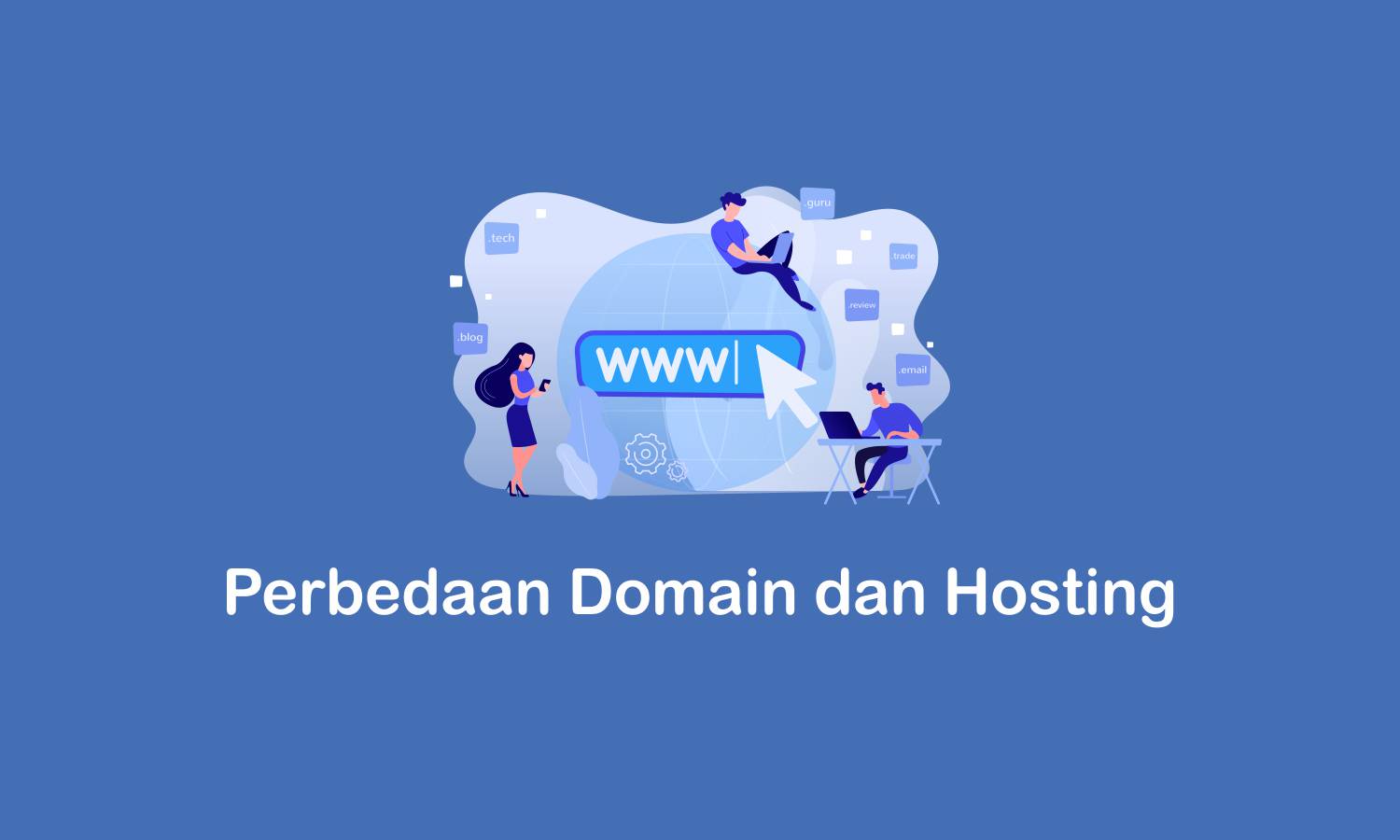 Perbedaan Domain Dan Hosting - Cloudhebat