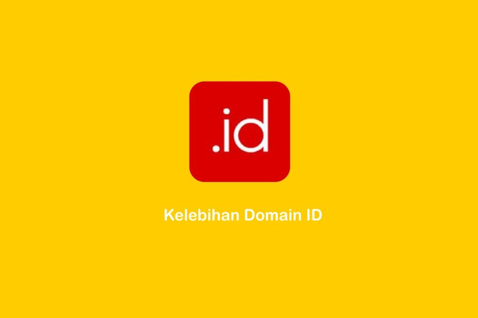 kelebihan domain ID